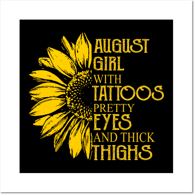 August Girl With Tattoos Pretty Eyes And Thick Thighs Wall Art by Rumsa